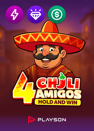 4 Chilli Amigos Hold and Win