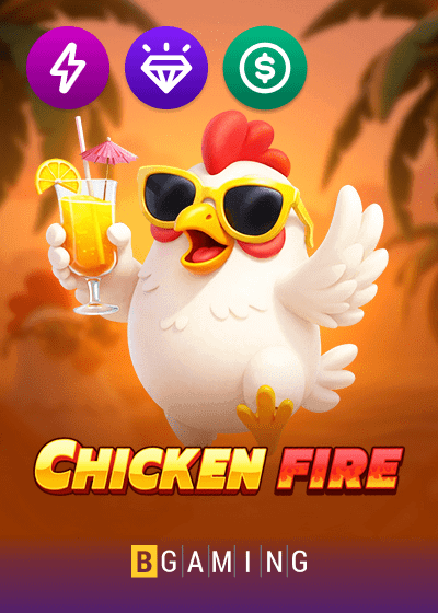 Chicken Fire