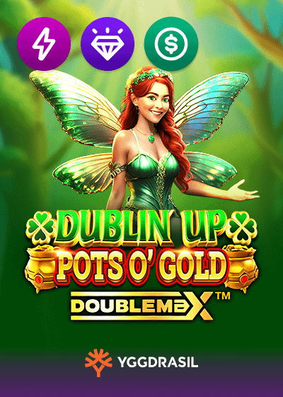 Dublin Up Pots O Gold Doublemax