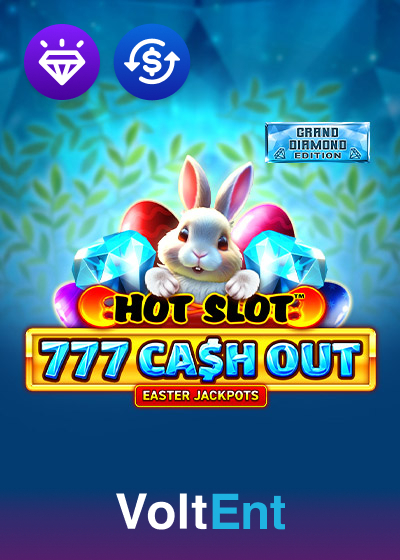 Hot Slot 777 Cash Out Grand Diamond Edition Easter Jackpots