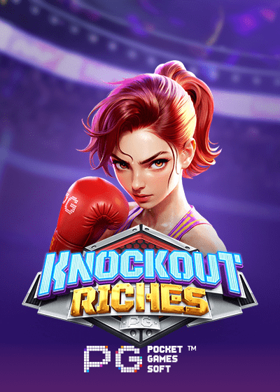 Knockout Riches