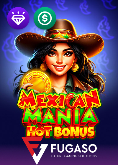 Mexican Mania Hot Bonus