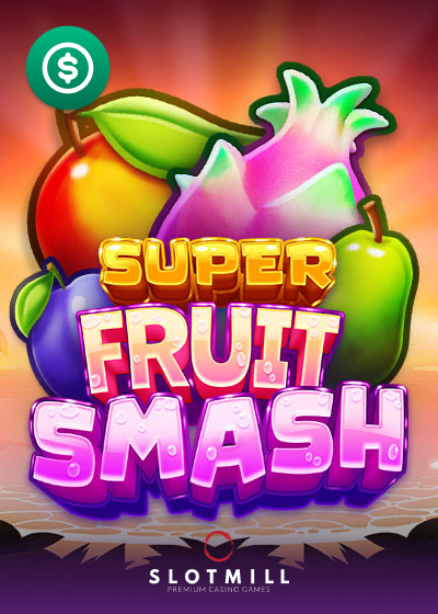 Super Fruit Smash