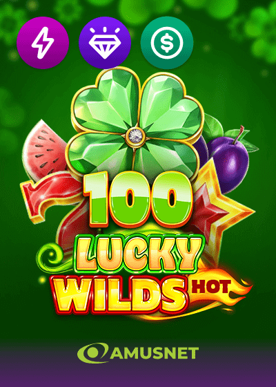 100 Lucky Wilds Hot Coin Boost