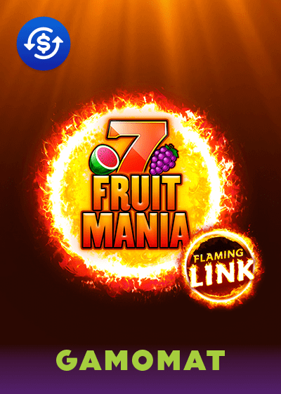 Fruit Mania Flaming Link